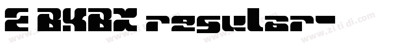 E BKBX regular字体转换
